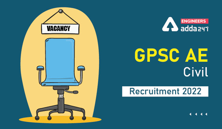 GPSC AE Civil Recruitment 2022
