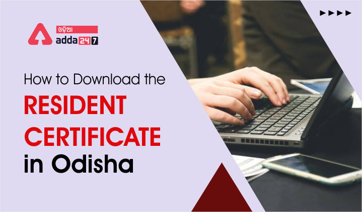How to download the Resident certificate in Odisha?