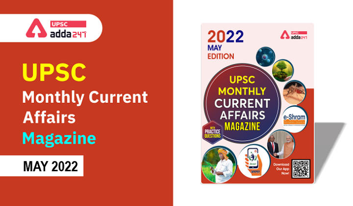 UPSC Monthly Current Affairs Magazine May 2022 PDF