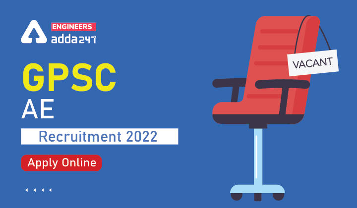 GPSC AE Recruitment 2022 Apply Online
