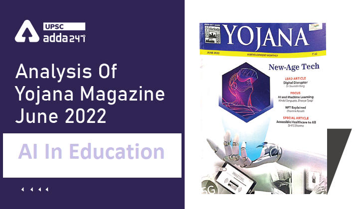 Analysis Of Yojana Magazine: AI In Education