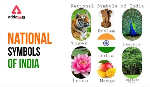 National Symbols of India and their Significance 2022