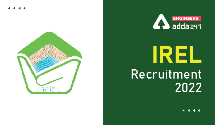 IREL Recruitment 2022