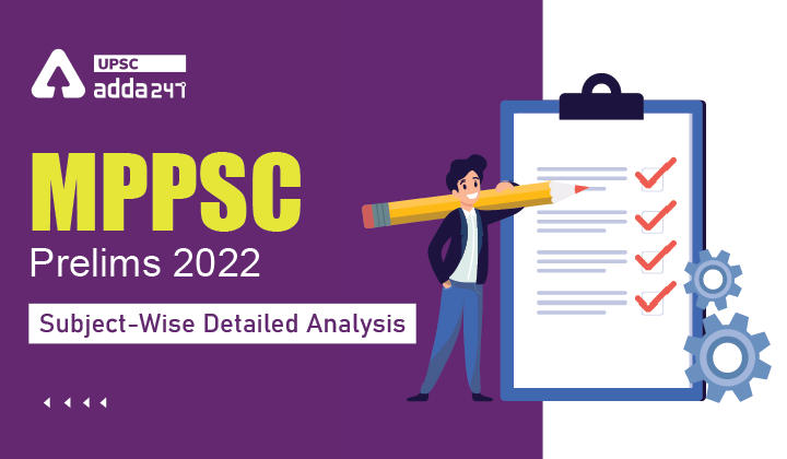 MPPSC Prelims Exam Analysis 2022