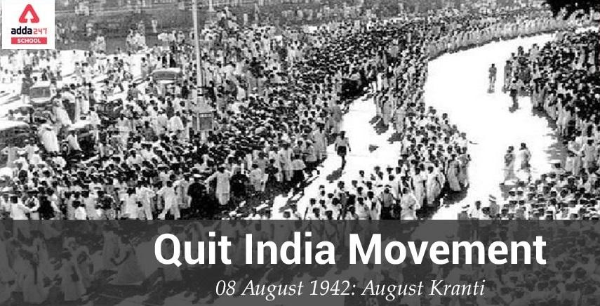 Quit India Movement: FAQs
