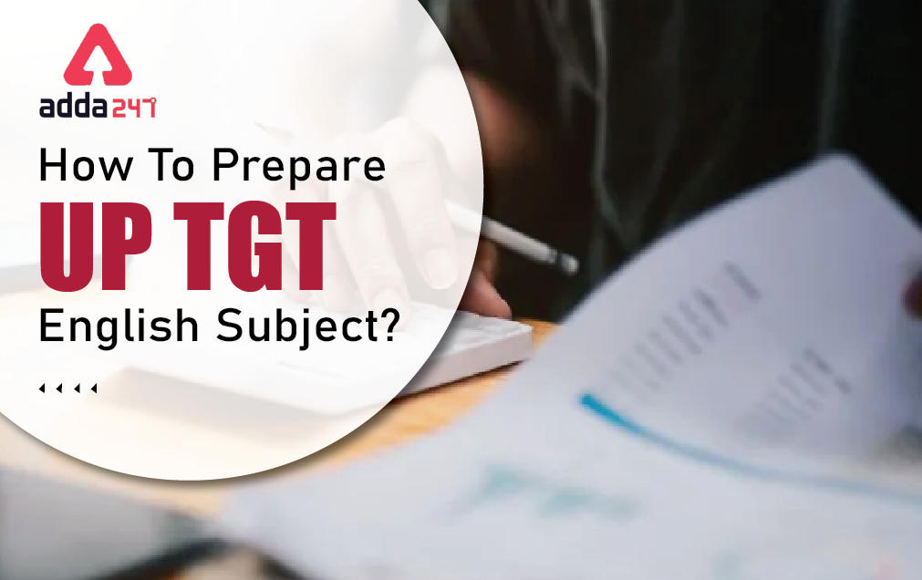 How to Prepare UP TGT English