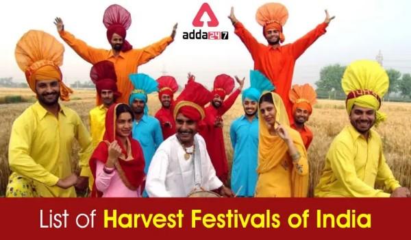 List of 10 Popular Harvest Festivals Celebrated in India