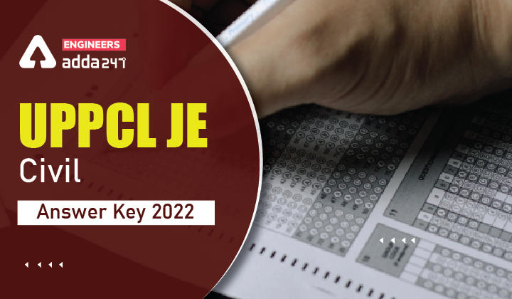 UPPCL JE Civil Answer Key 2022