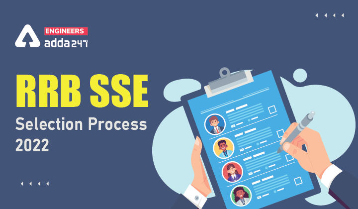 RRB SSE Selection Process 2022