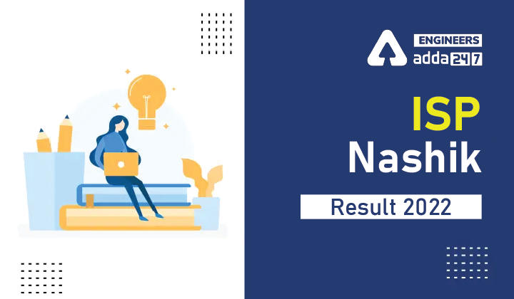 ISP Nashik Result 2022