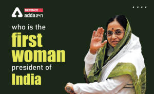 Who is The First Woman/ Female President of India?