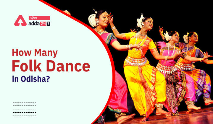 How many Folk Dance in Odisha
