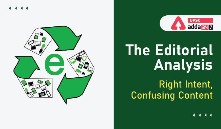 The Editorial Analysis: Right Intent, Confusing Content
