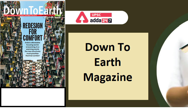 Important Environmental Current Affairs from Down To Earth Magazine - June 2022, Part 2