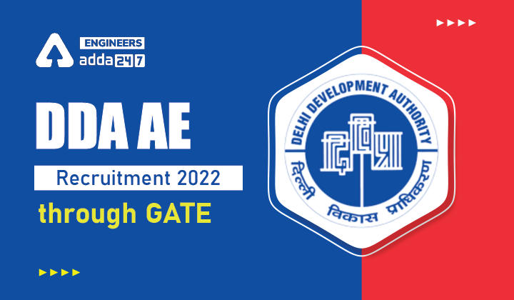 DDA AEE Recruitment 2022 through GATE
