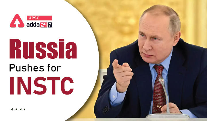 Russia Pushes for INSTC
