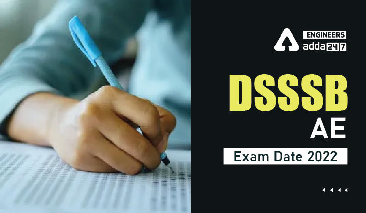 DSSSB AE Exam Date 2022