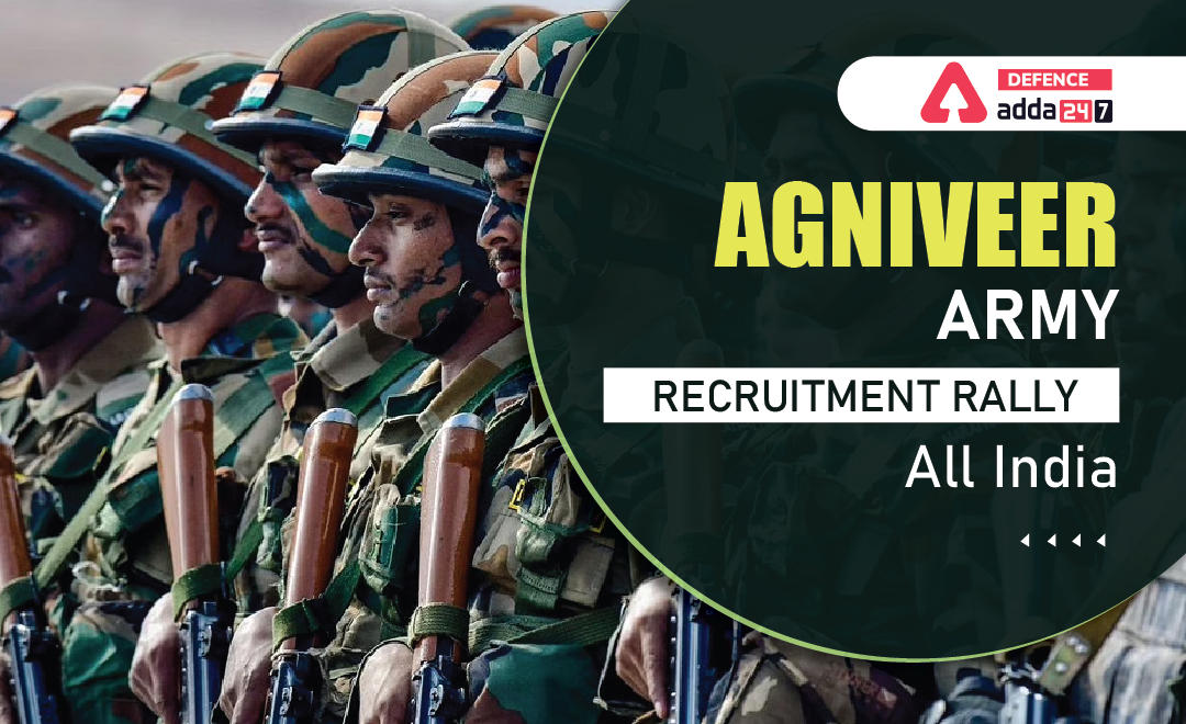 AGNIVEER ARMY RECRUITMENT RALLY All India-01