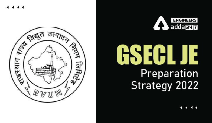 GSECL JE Preparation Strategy 2022