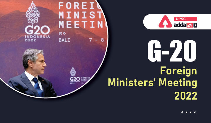 G-20 Foreign Ministers’ Meeting 2022