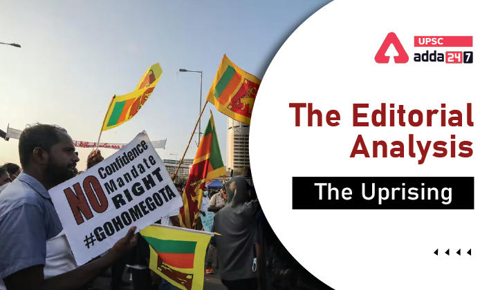 The Editorial Analysis- The Uprising