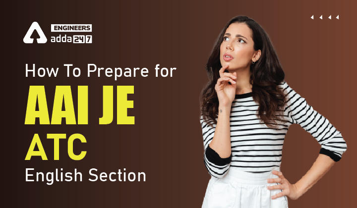 How To Prepare for AAI JE ATC English Section