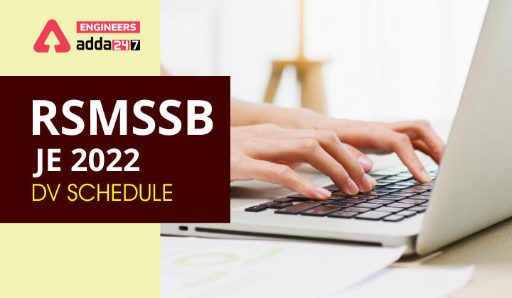 RSMSSB JE 2022 DV Schedule