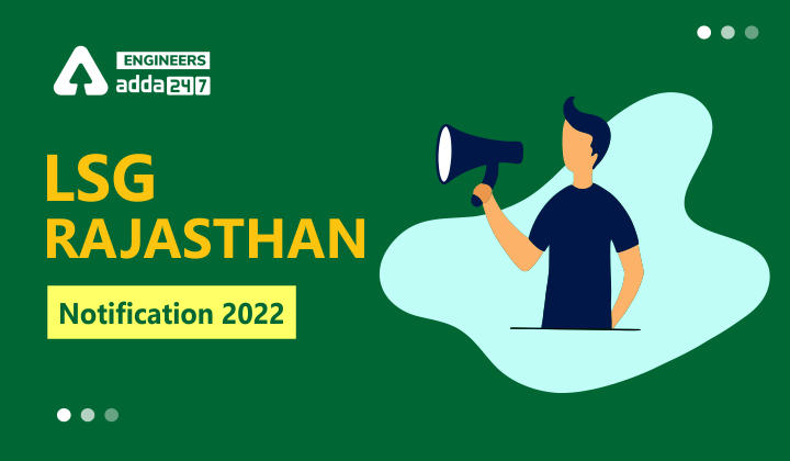 LSG Rajasthan Notification 2022