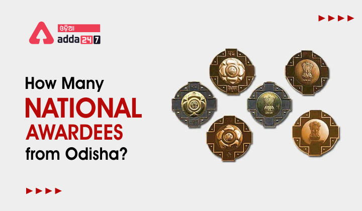 How Many National Awardees from Odisha