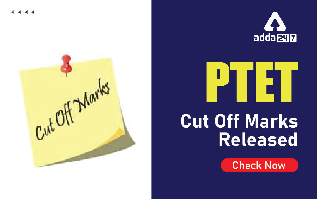 PTET Cut Off Marks Released-01