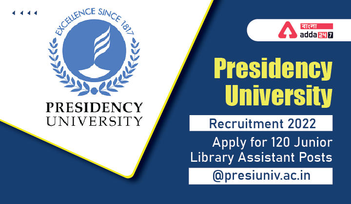 Presidency University Recruitment 2022