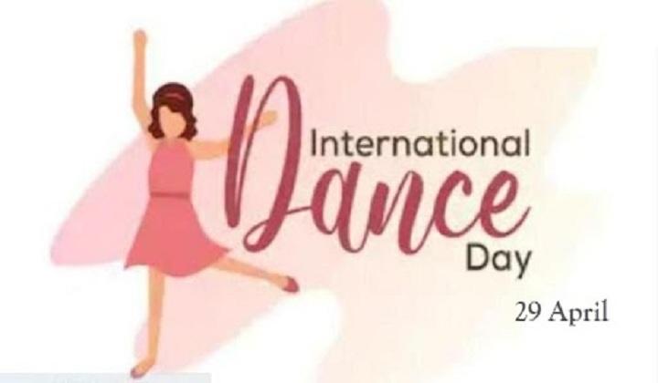 International Dance Day observed globally on 29 April | आंतरराष्ट्रीय नृत्य दिन 29 एप्रिल रोजी जागतिक स्तरावर साजरा करण्यात आला_20.1