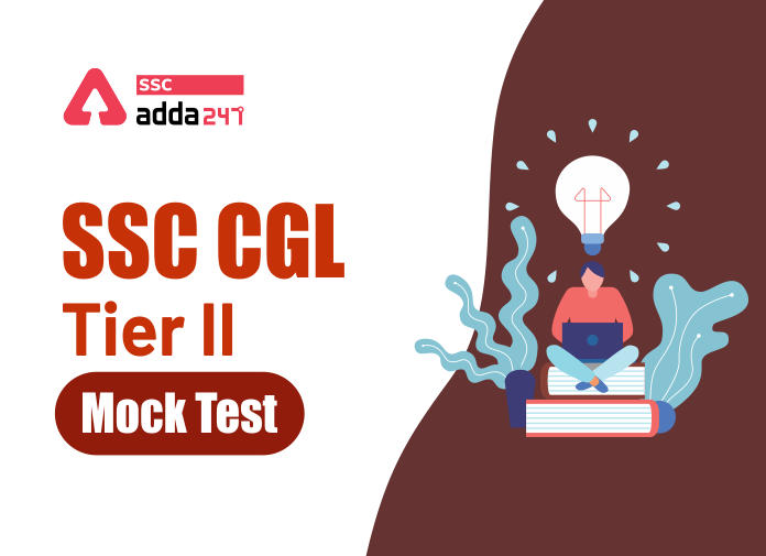 SSC CGL Tier II Mock Test - Blog