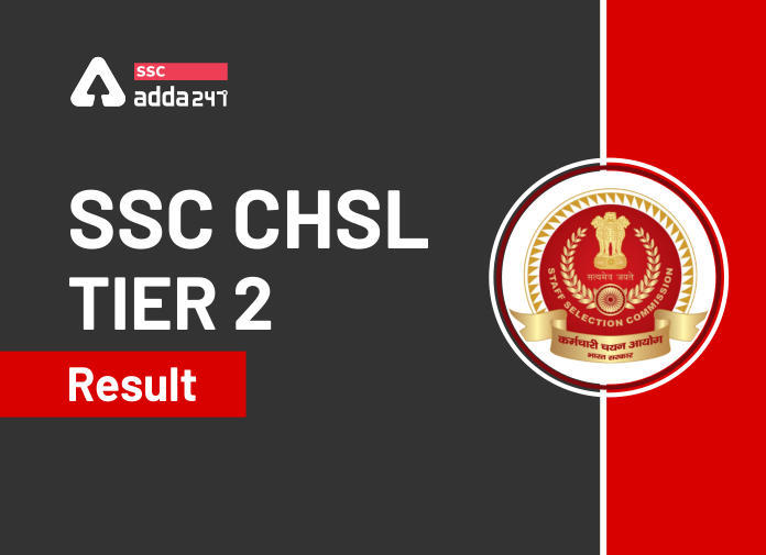 SSC CHSL Tier 2 Result - Blog