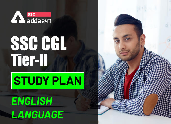 SSC CGL Tier-II Study Plan-English Language - Blog
