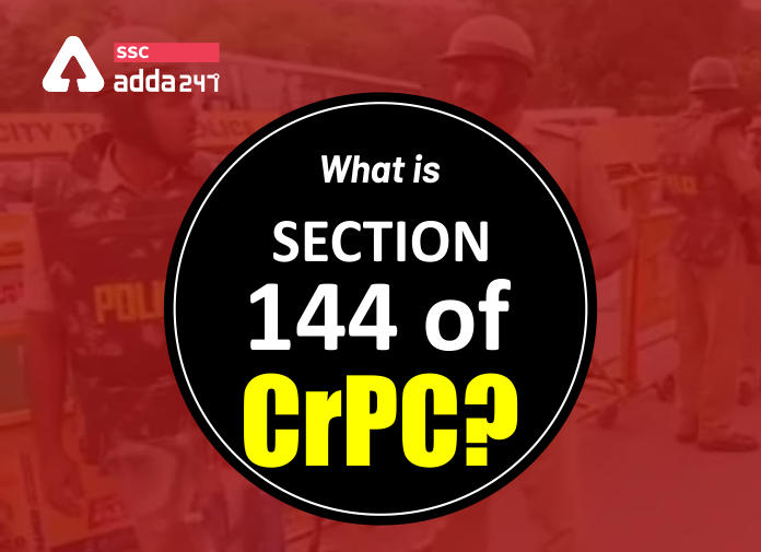 What is Section 144 of CrPC-Blog