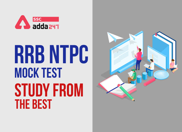 RRB NTPC Mock Test Study From The Best - Blog
