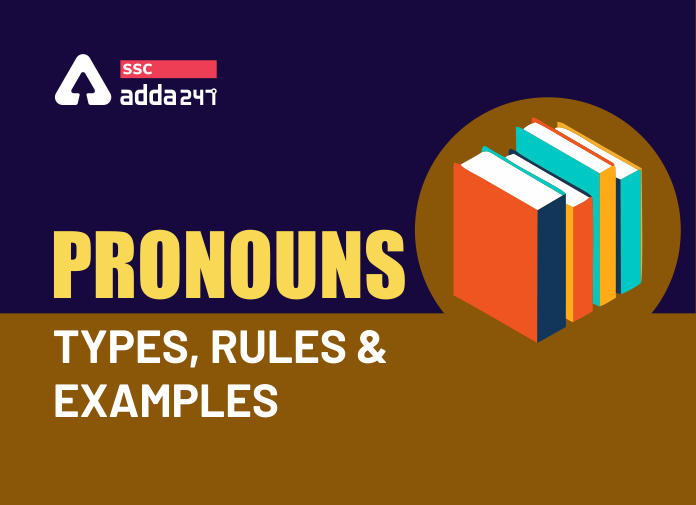Pronouns - Types, Rules & Examples - Blog