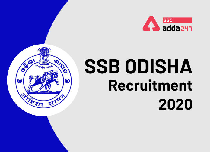 SSB Odisha Recruitment 2020 - Blog