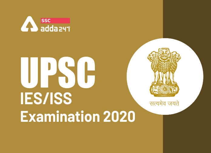 UPSC IES-ISS Examination 2020 -Blog