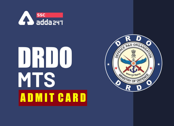 DRDO MTS Admit Card - Blog