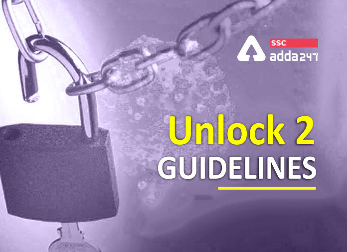 Unlock 2 Guidelines - Blog