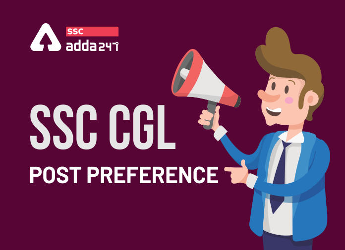 SSC CGL Post Preference-Blog