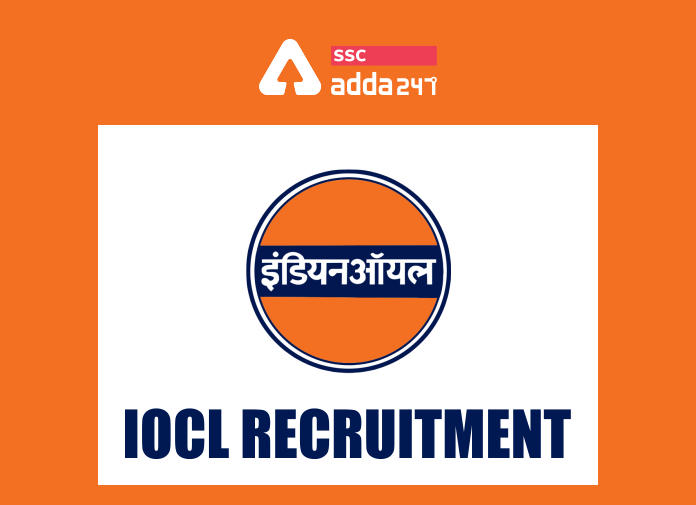 IOCL Recruitment - Blog