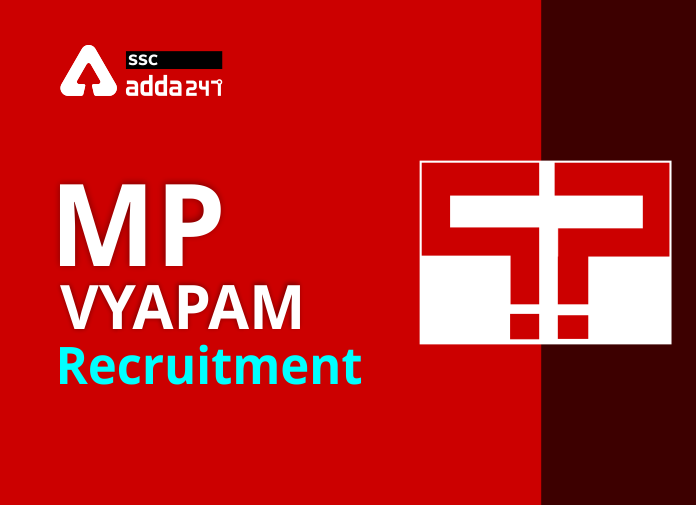 MP Vyapam Recruitment - Blog