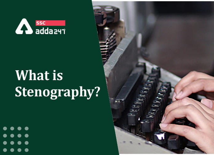 What is Stenography - Blog