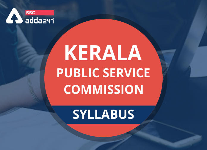 Kerela Public Service Commission - Syllabus - Blog (1)