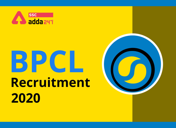 BPCL Recruitment 2020 - Blog