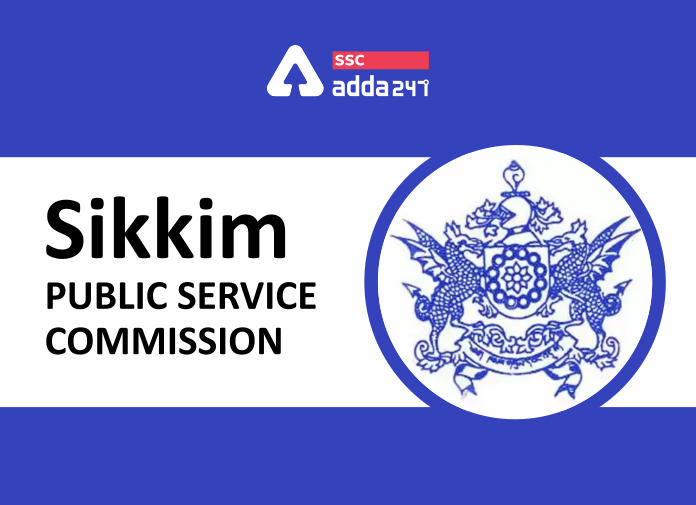 Sikkim Public Service Commission - Blog