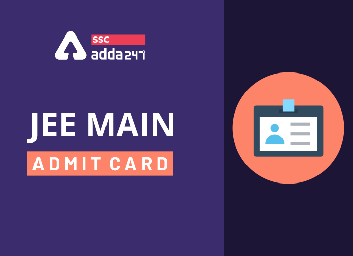 JEE Main Admit Card - Blog